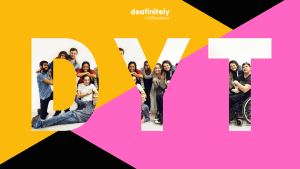 Deafinitely Youth Theatre Is Back!